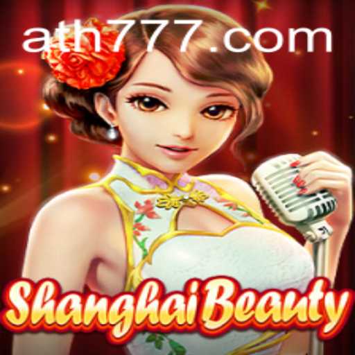 Exploring the Exciting World of ShanghaiBeauty: An Intriguing Gaming Experience